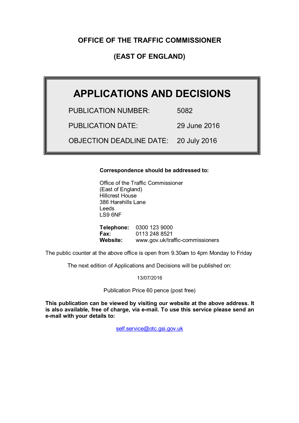 Applications and Decisions: East of England: 29 June 2016