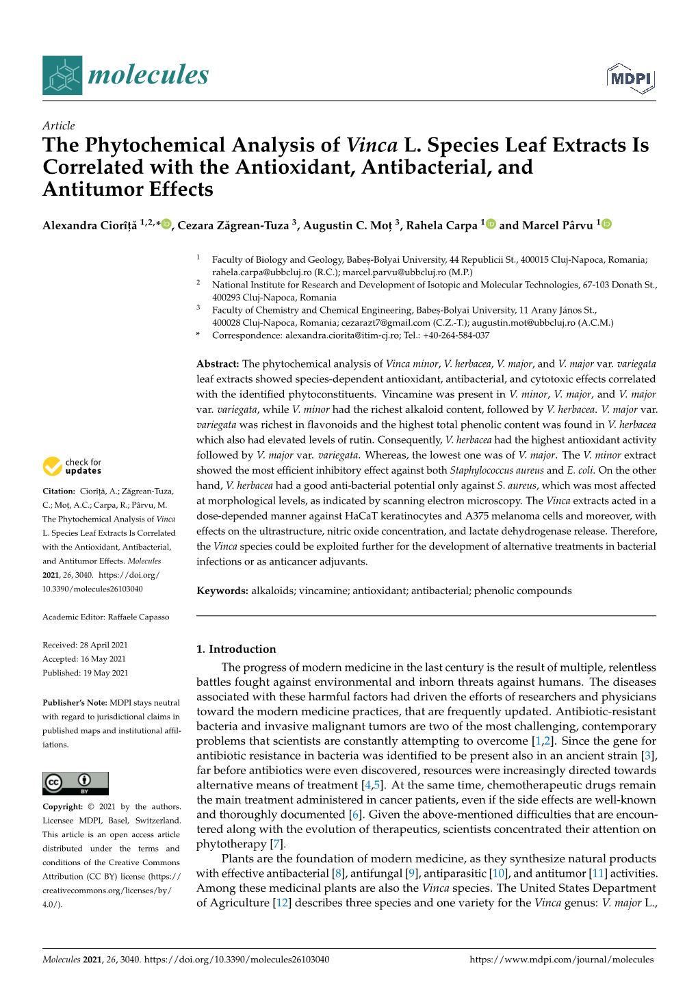 The Phytochemical Analysis of Vinca L. Species Leaf Extracts Is Correlated with the Antioxidant, Antibacterial, and Antitumor Effects