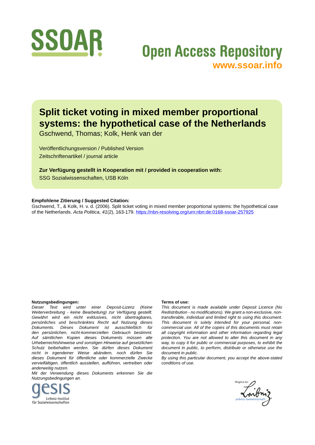 Split Ticket Voting in Mixed Member Proportional Systems: the Hypothetical Case of the Netherlands Gschwend, Thomas; Kolk, Henk Van Der