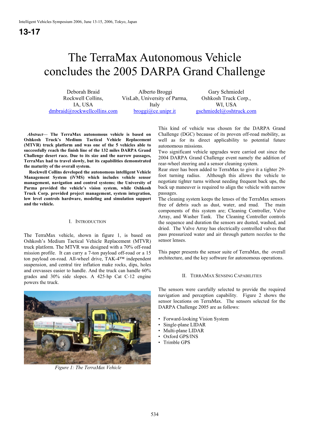 The Terramax Autonomous Vehicle Concludes the 2005 DARPA Grand Challenge