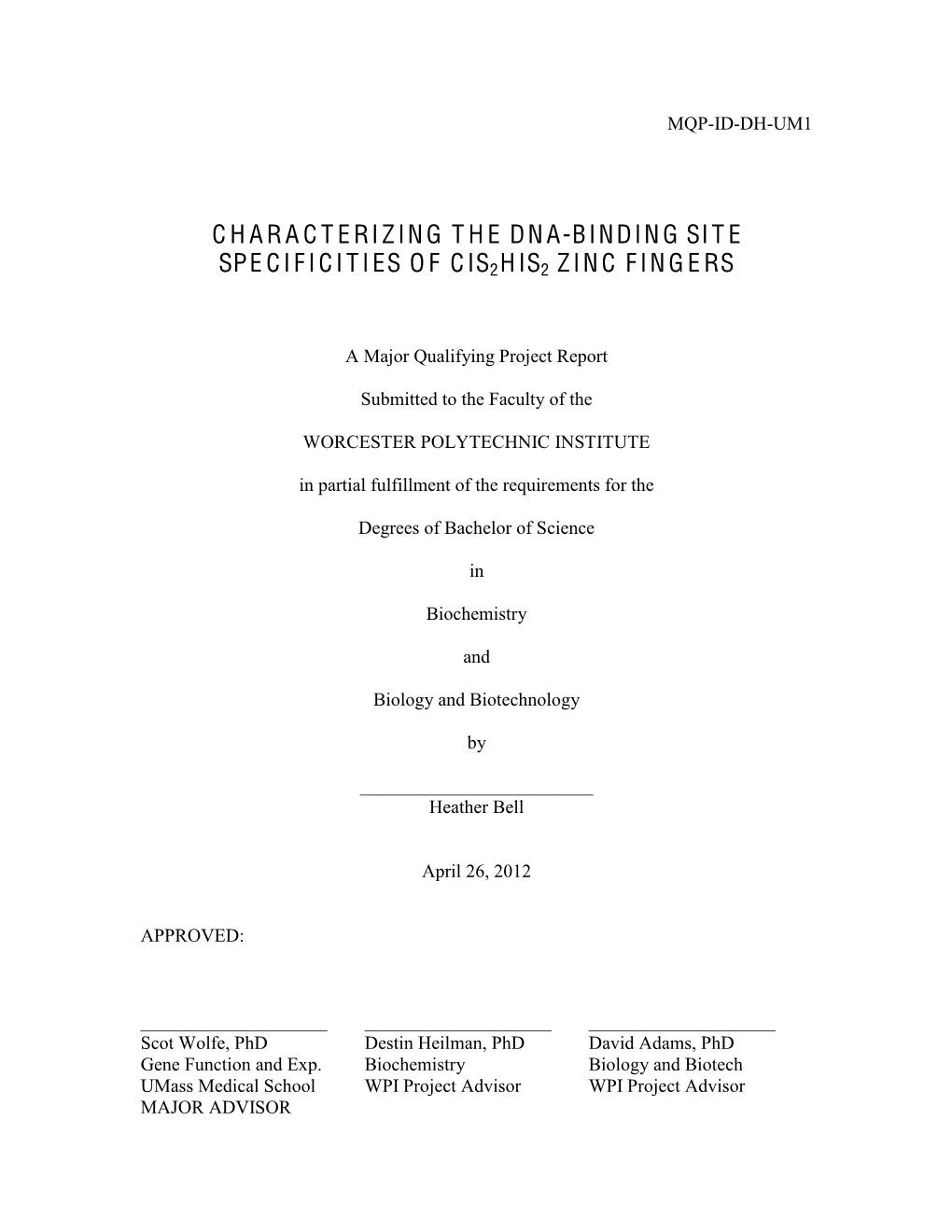 Characterizing the Dna-Binding Site Specificities of Cis2his2 Zinc Fingers