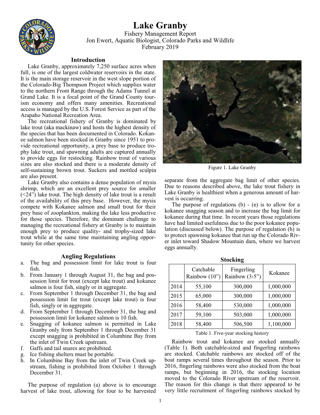 Lake Granby Fishery Management Report Jon Ewert, Aquatic Biologist, Colorado Parks and Wildlife February 2019