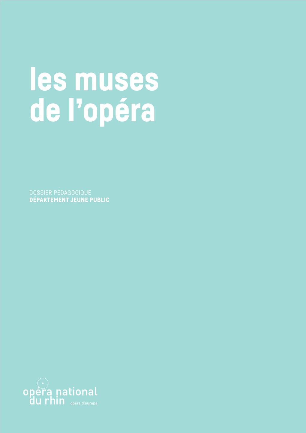 Les Muses De L'opéra