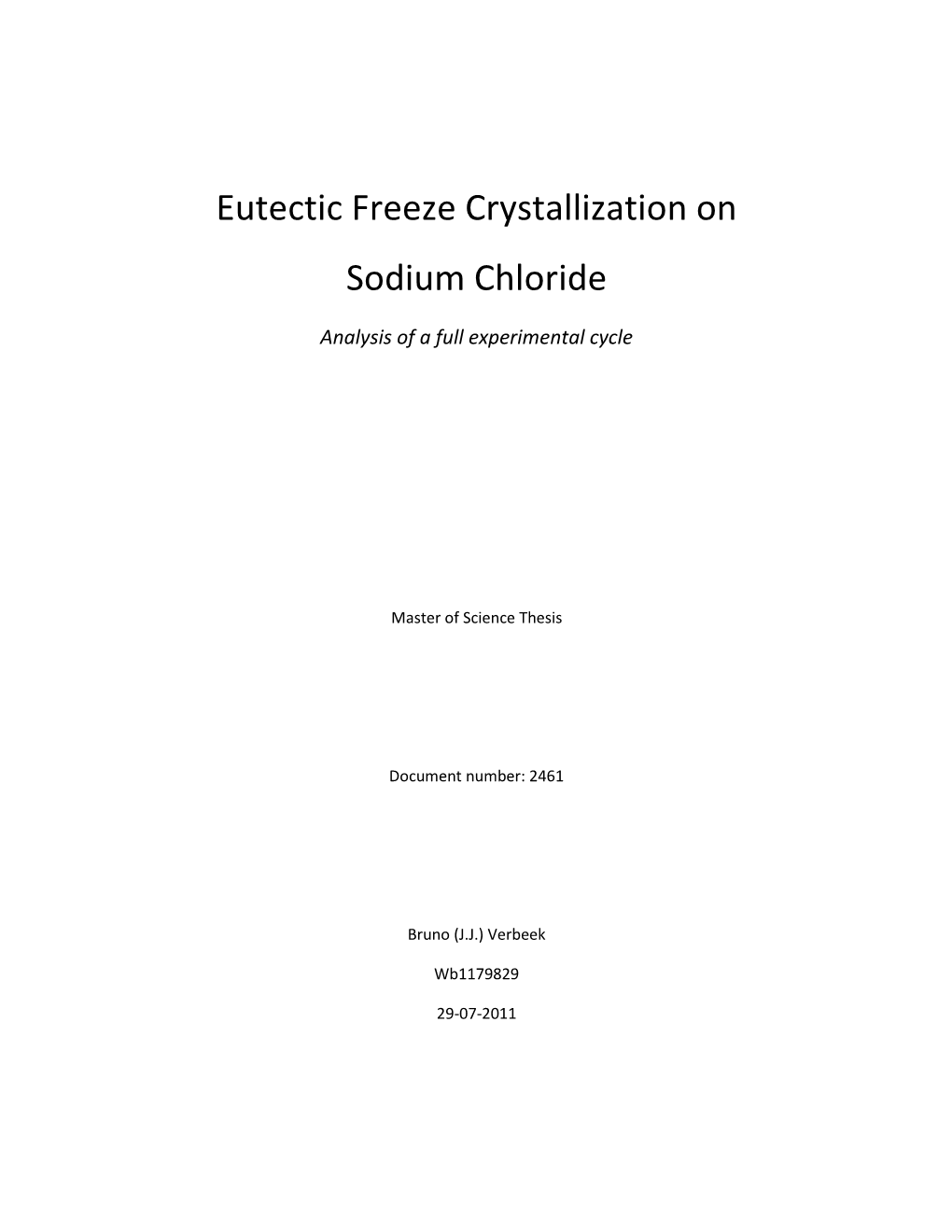 Eutectic Freeze Crystallization for Table Salt