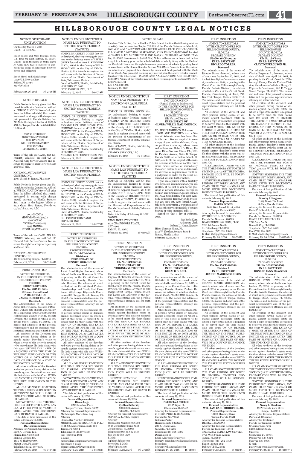 HILLSBOROUGH COUNTY Businessobserverfl.Com 41 HILLSBOROUGH COUNTY LEGAL NOTICES