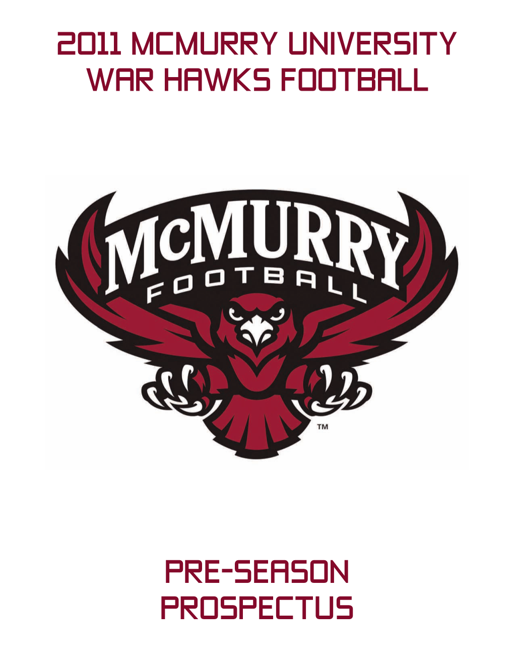 2011 Mcmurry University War Hawks Football Pre-Season