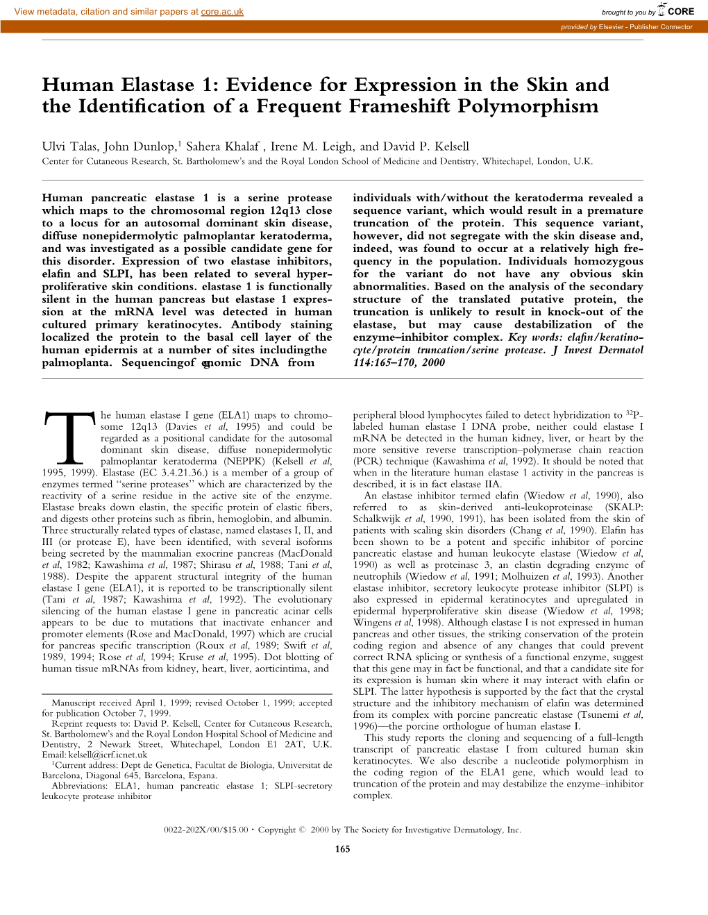 Human Elastase 1: Evidence for Expression in the Skin and the Identi®Cation of a Frequent Frameshift Polymorphism