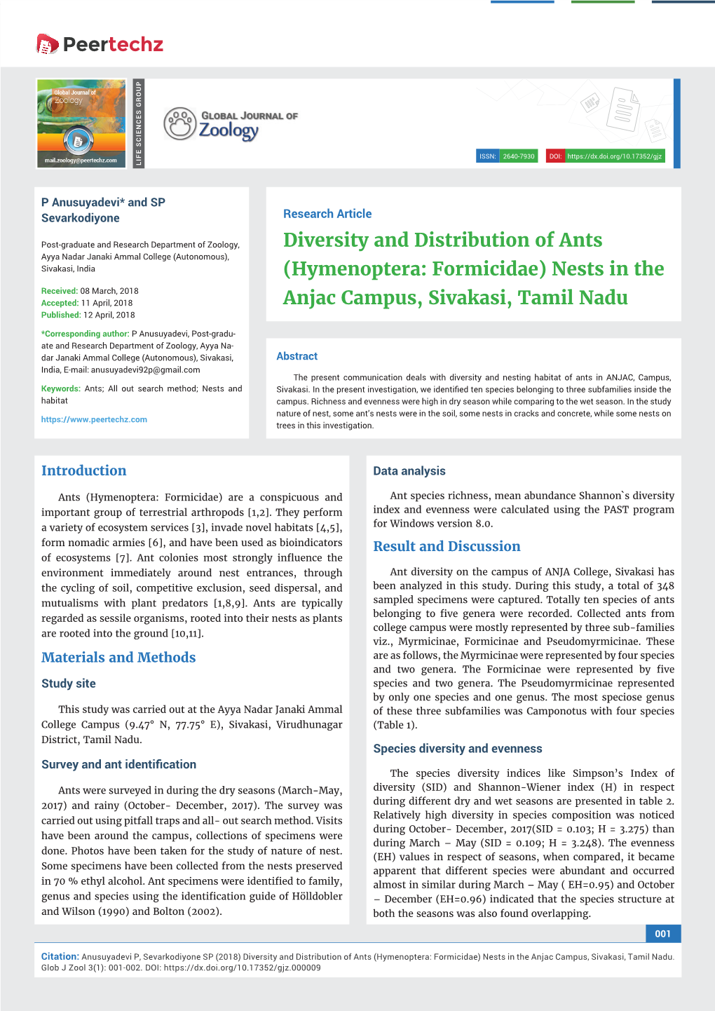 Hymenoptera: Formicidae) Nests in the Received: 08 March, 2018 Accepted: 11 April, 2018 Anjac Campus, Sivakasi, Tamil Nadu Published: 12 April, 2018