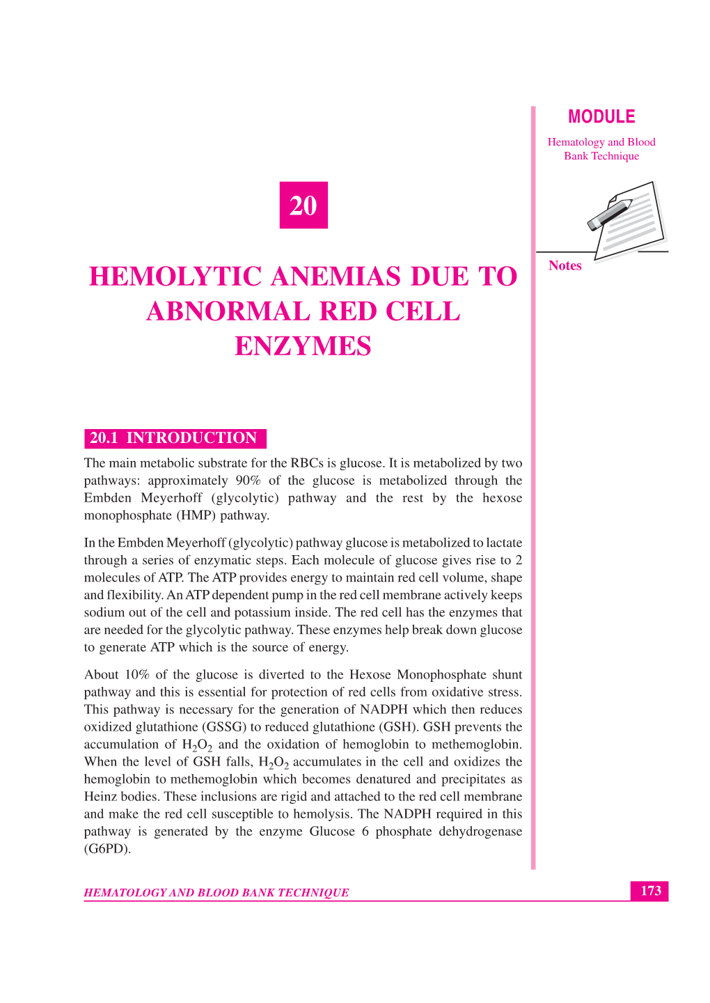 20 Hemolytic Anemias Due to Abnormal Red Cell Enzymes