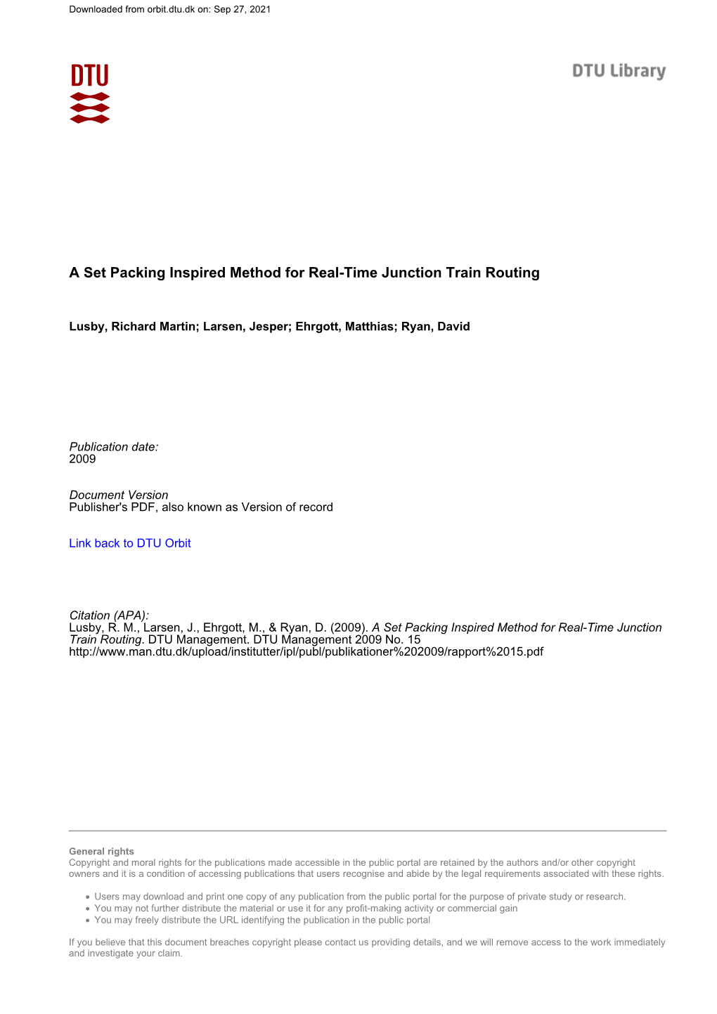 A Set Packing Inspired Method for Real-Time Junction Train Routing