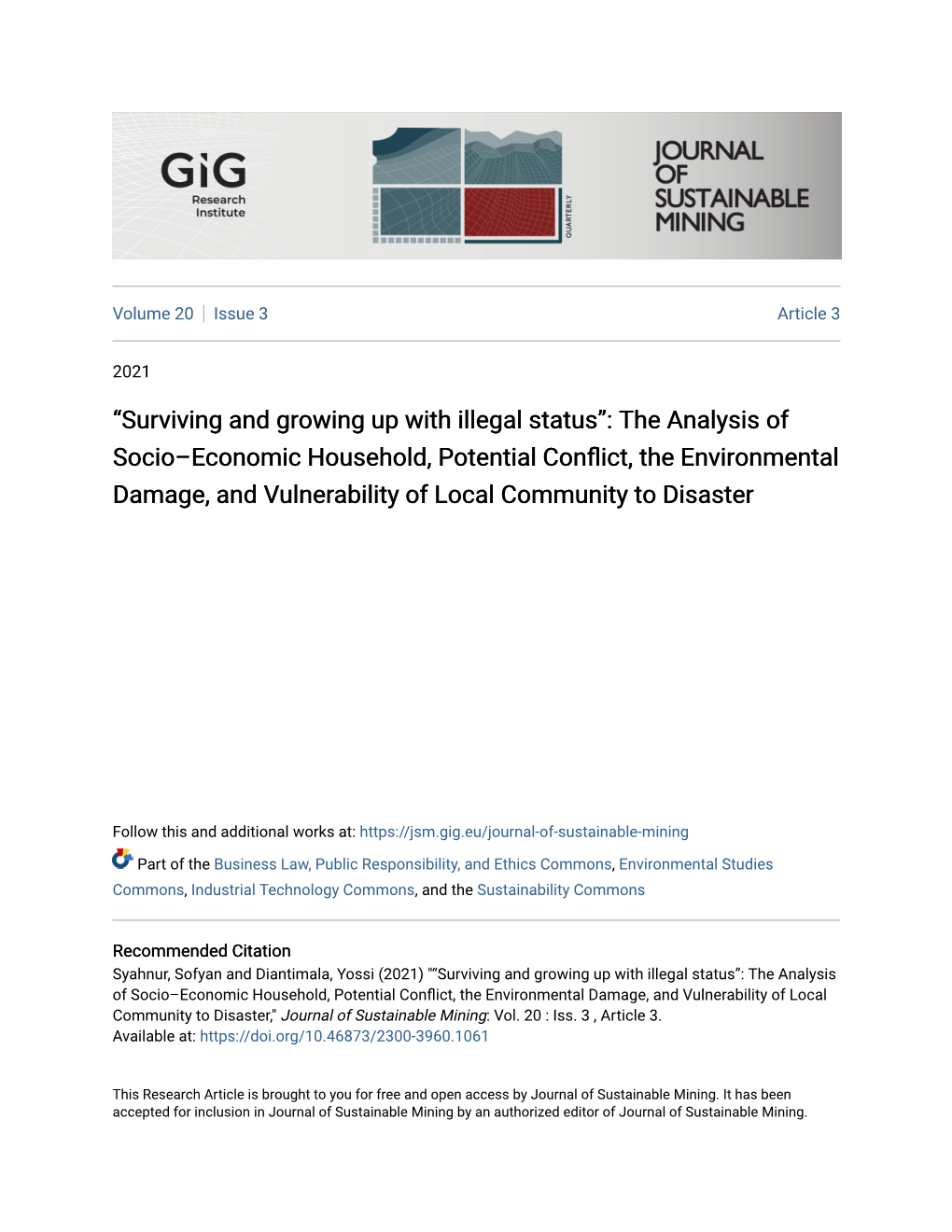 The Analysis of Socio–Economic Household, Potential Conflict, the Environmental Damage, and Vulnerability of Local Community to Disaster