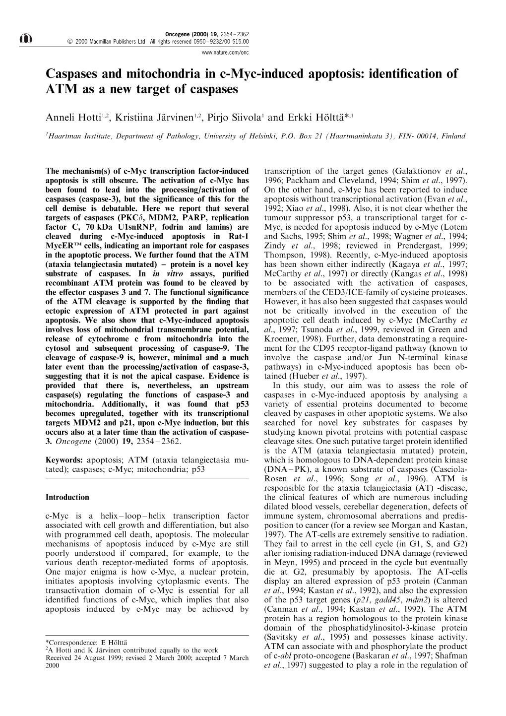 Caspases and Mitochondria in C-Myc-Induced Apoptosis: Identi®Cation of ATM As a New Target of Caspases