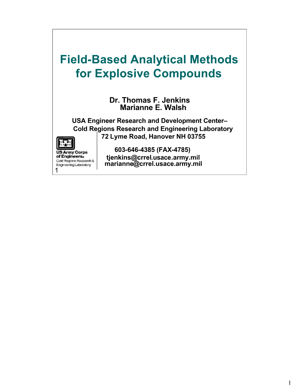 Field-Based Analytical Methods for Explosive Compounds