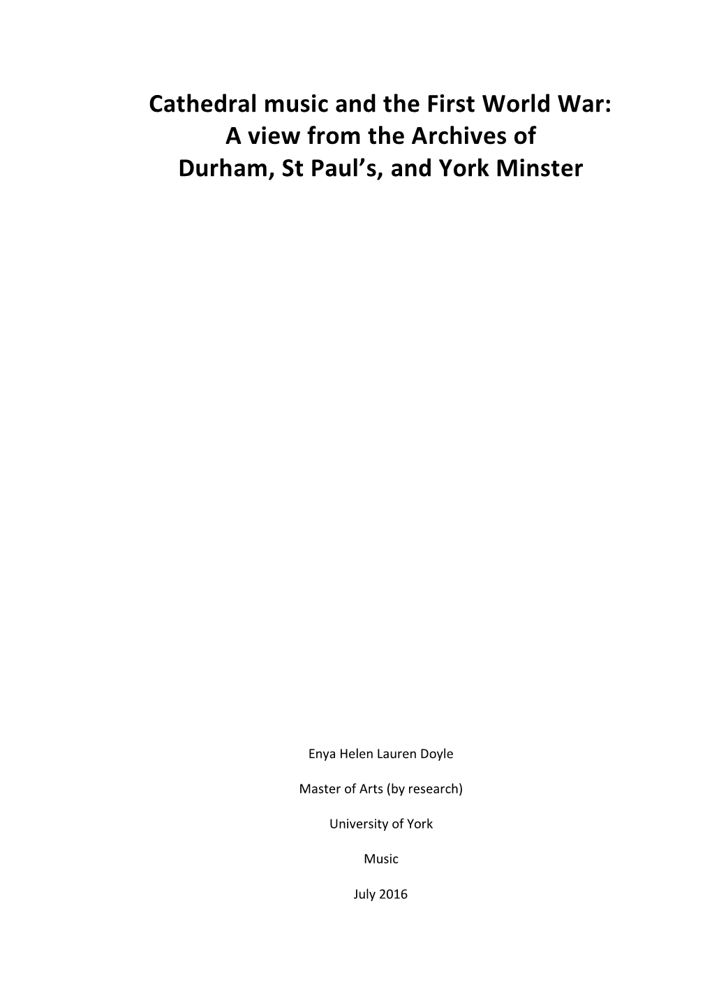 A View from the Archives of Durham, St Paul's, and York Minster