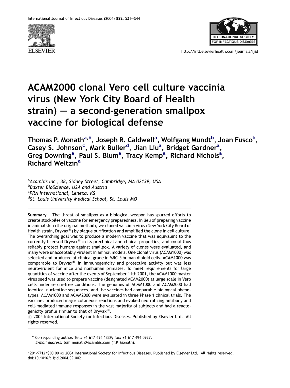ACAM2000 Clonal Vero Cell Culture Vaccinia Virus (New York City Board of Health Strain) — a Second-Generation Smallpox Vaccine for Biological Defense