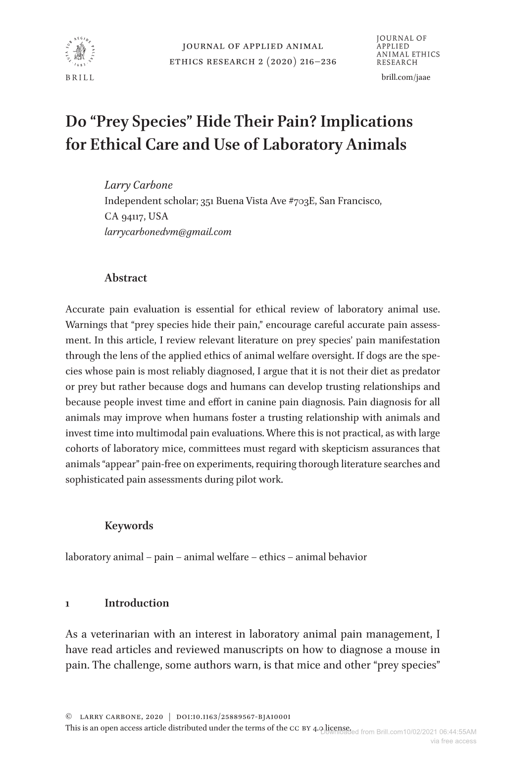 Do “Prey Species” Hide Their Pain? Implications for Ethical Care and Use of Laboratory Animals