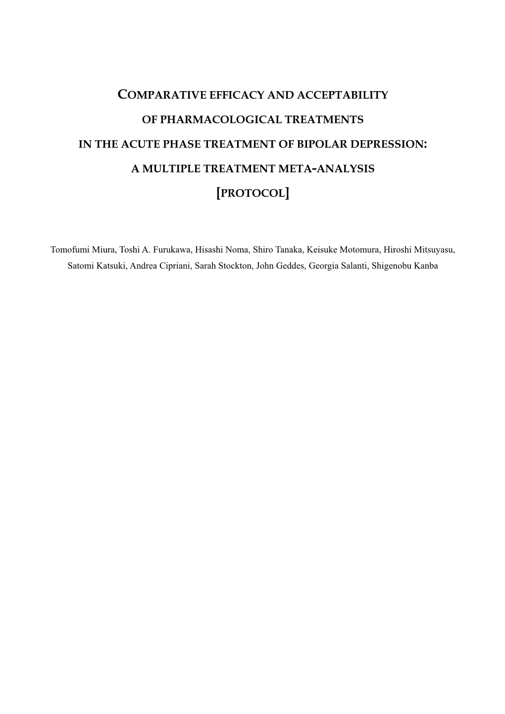 Comparative Efficacy and Acceptability of Pharmacological Treatments in the Acute Phase Treatment of Bipolar Depression: a Multi