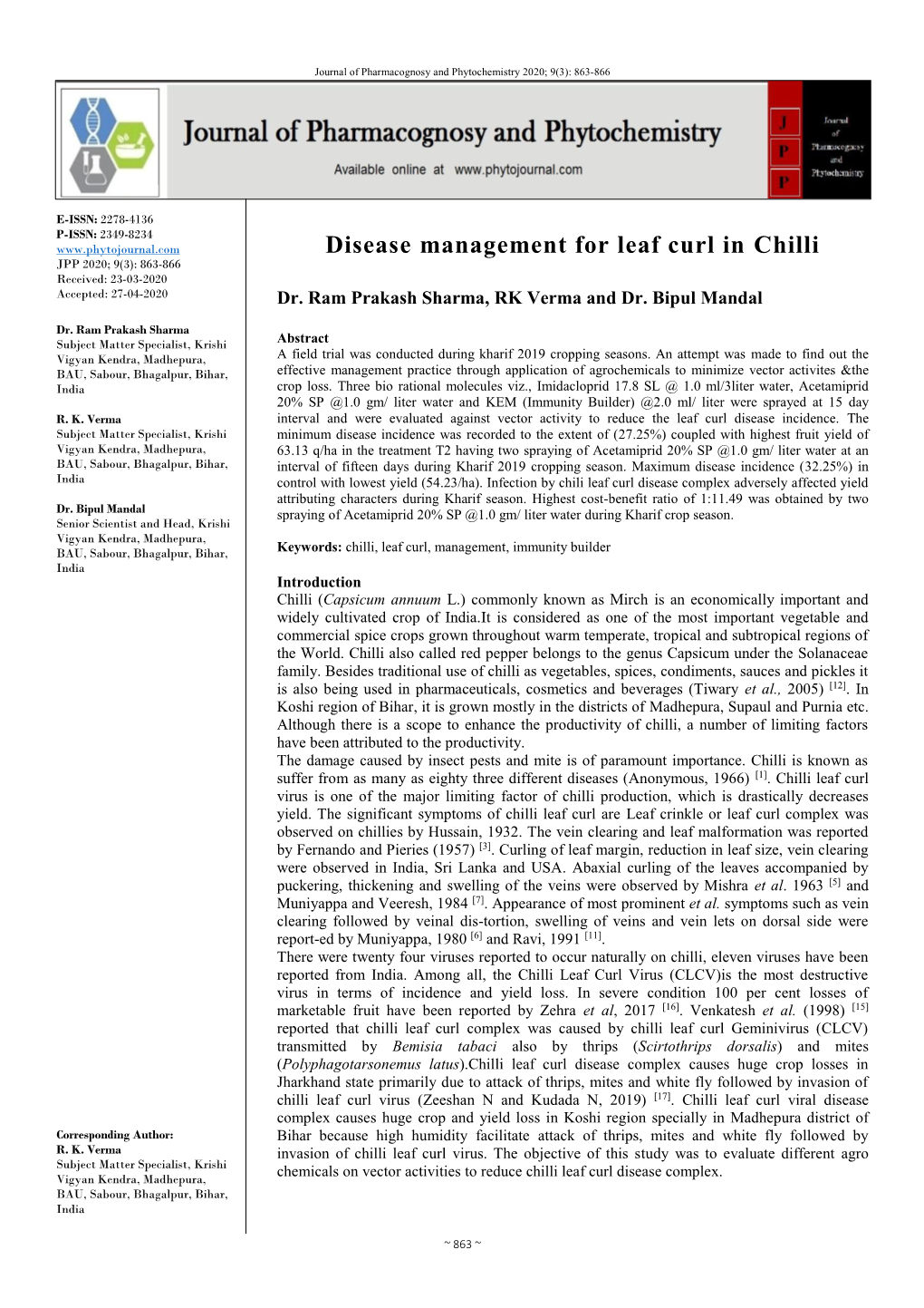 Disease Management for Leaf Curl in Chilli JPP 2020; 9(3): 863-866 Received: 23-03-2020 Accepted: 27-04-2020 Dr