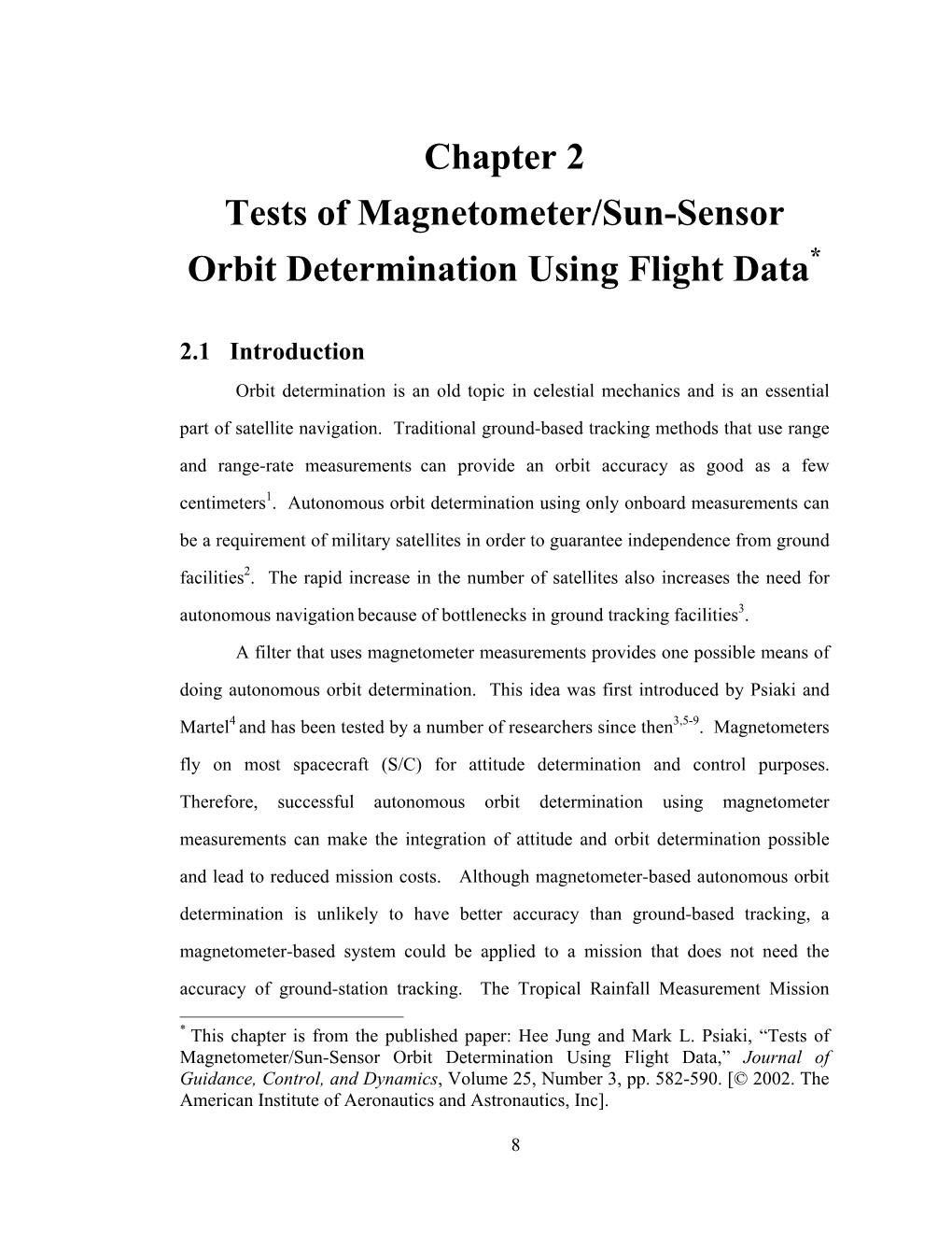 Chapter 2 Tests of Magnetometer/Sun-Sensor Orbit Determination Using Flight Data*