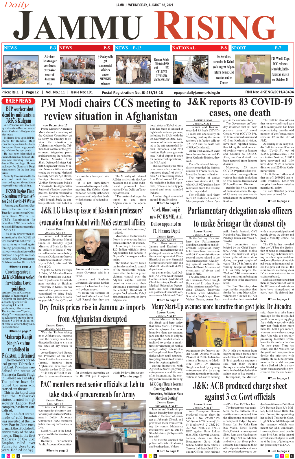 Bjpworker Shot PM Modi Chairs CCS Meeting to Dead by Militants in Cases, One Death Review Situation in Afghanistan JAMMU RISING Gus) in the Union Territory