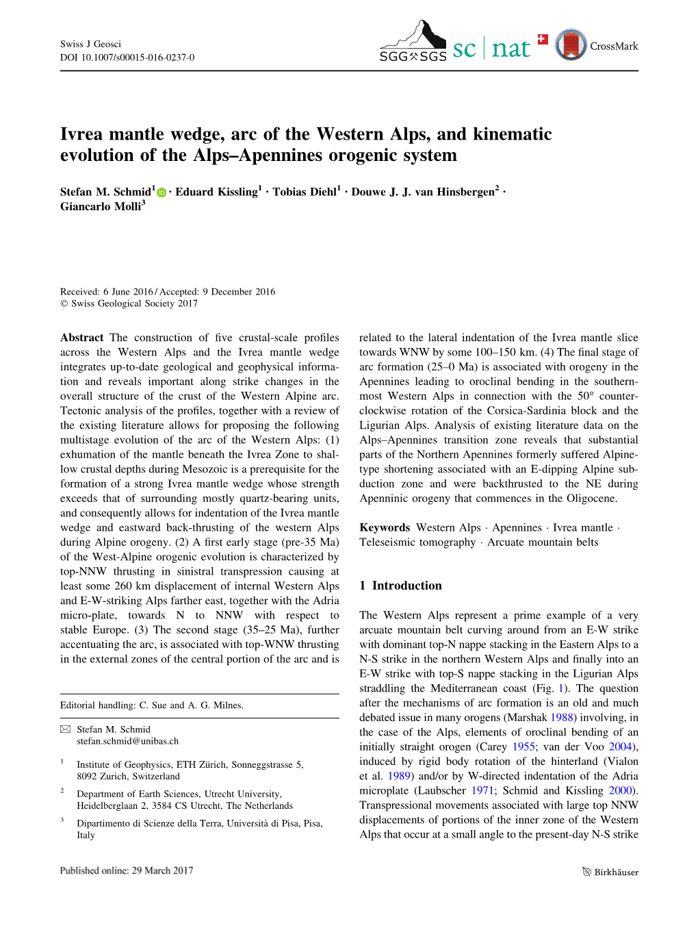 Ivrea Mantle Wedge, Arc of the Western Alps, and Kinematic Evolution of the Alps–Apennines Orogenic System