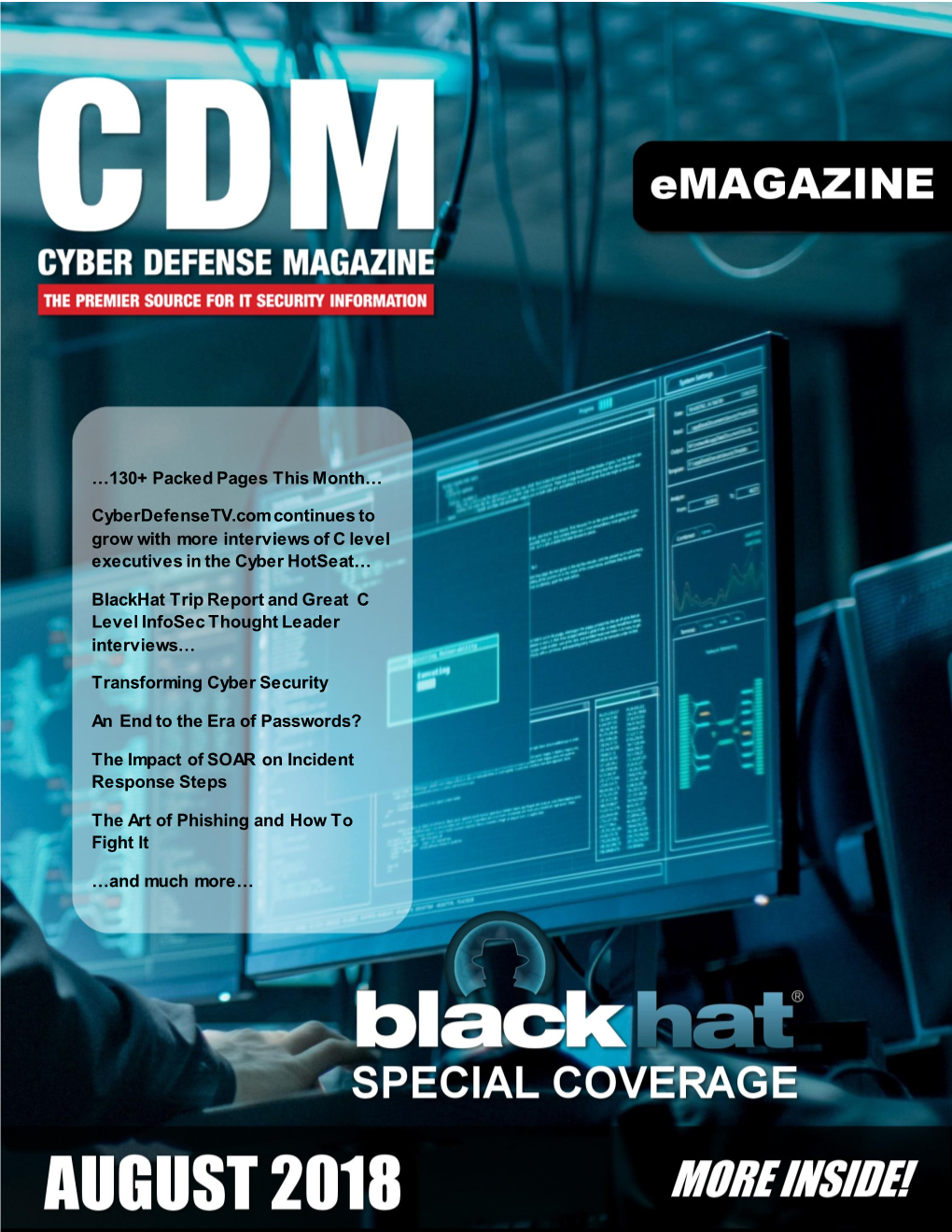 Cyber Defense Emagazine – June 2018 Edition Copyright © Cyber Defense Magazine, All Rights Reserved Worldwide