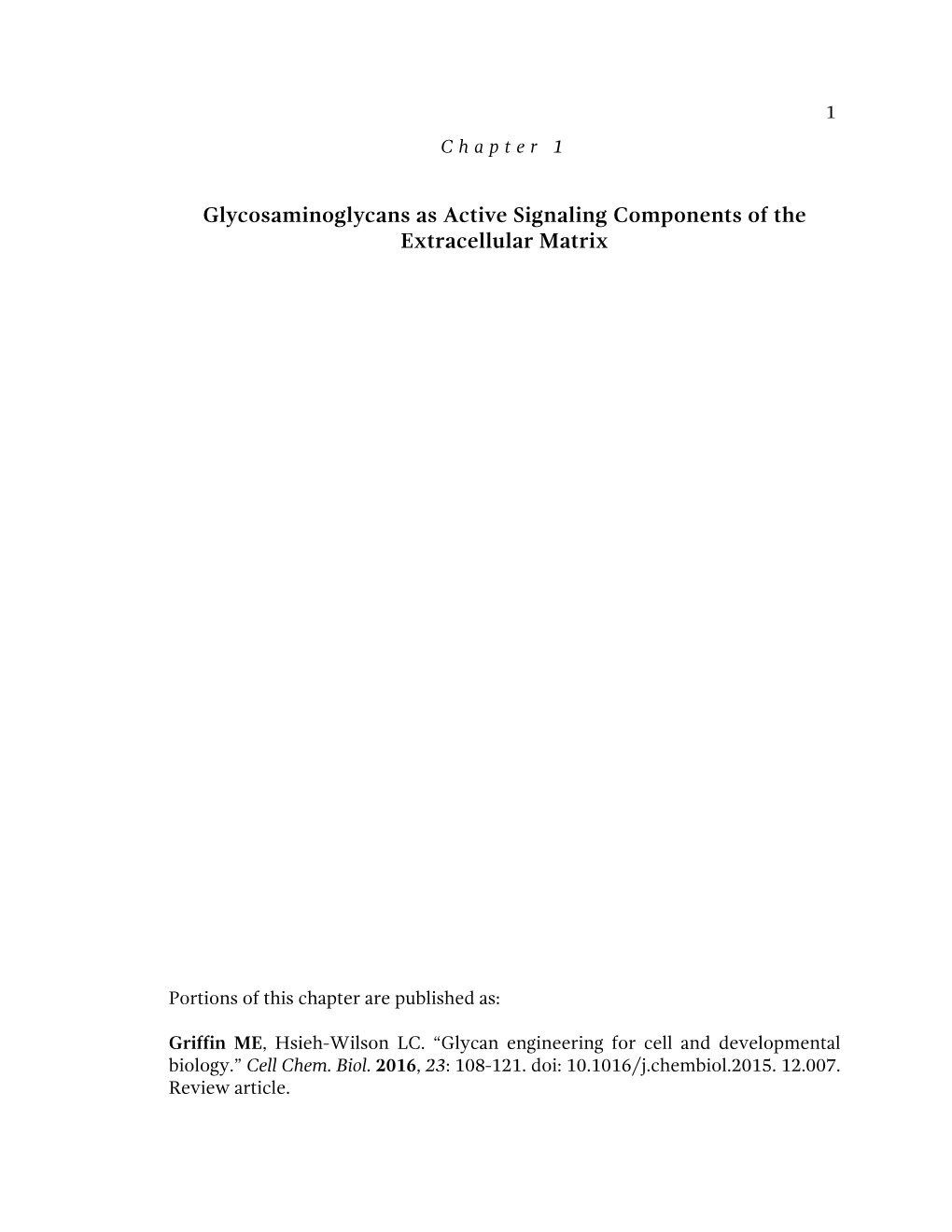 Glycosaminoglycans As Active Signaling Components of the Extracellular Matrix