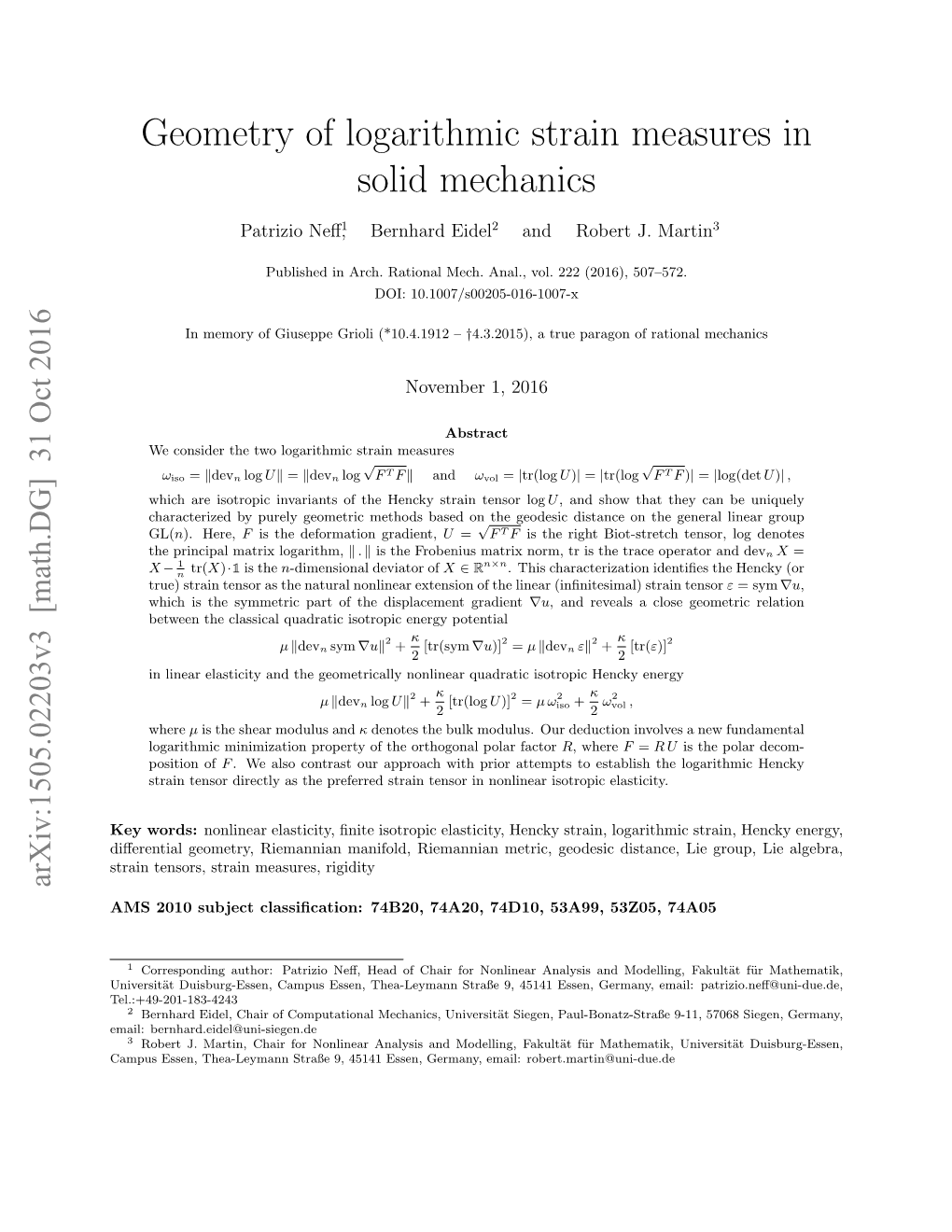 Geometry of Logarithmic Strain Measures in Solid Mechanics