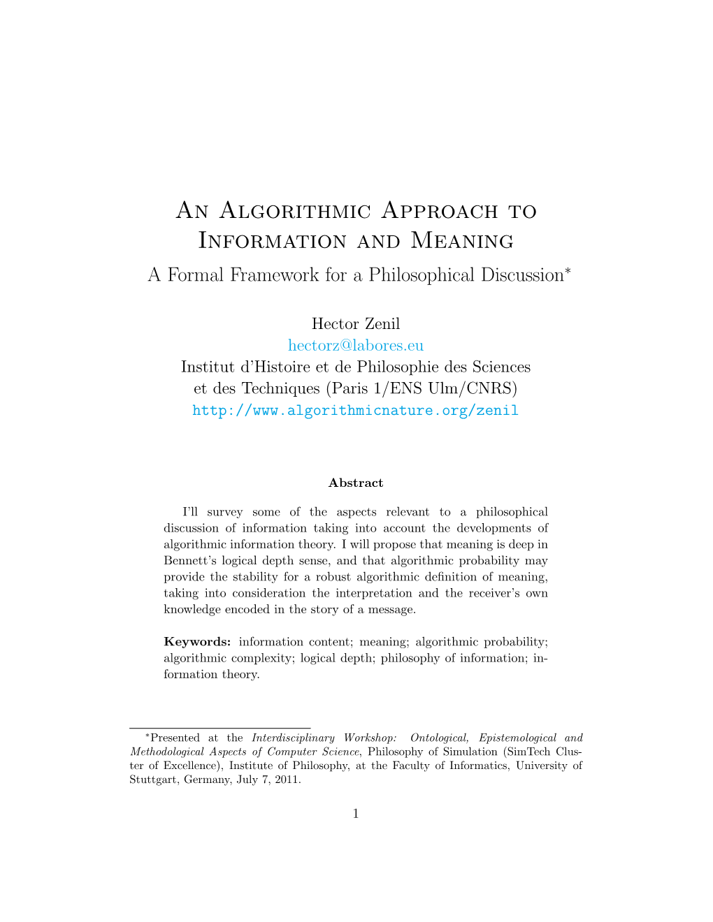 An Algorithmic Approach to Information and Meaning a Formal Framework for a Philosophical Discussion∗