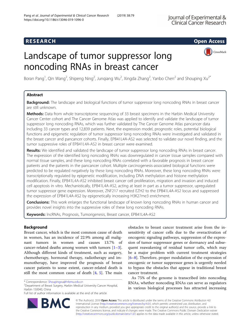 Landscape of Tumor Suppressor Long Noncoding Rnas in Breast Cancer Boran Pang1, Qin Wang2, Shipeng Ning2, Junqiang Wu2, Xingda Zhang2, Yanbo Chen2 and Shouping Xu2*