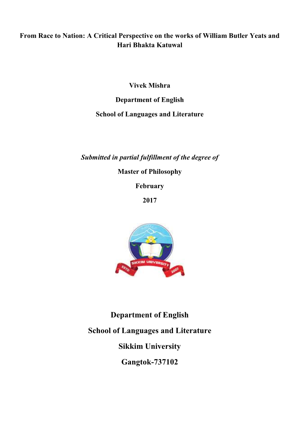Department of English School of Languages and Literature Sikkim University Gangtok-737102
