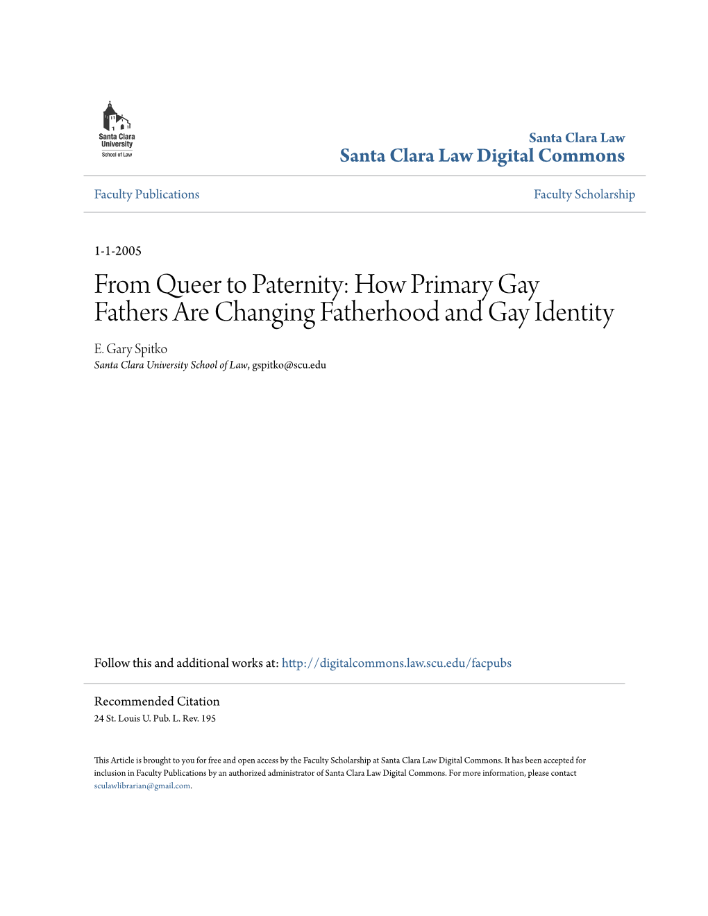 From Queer to Paternity: How Primary Gay Fathers Are Changing Fatherhood and Gay Identity E