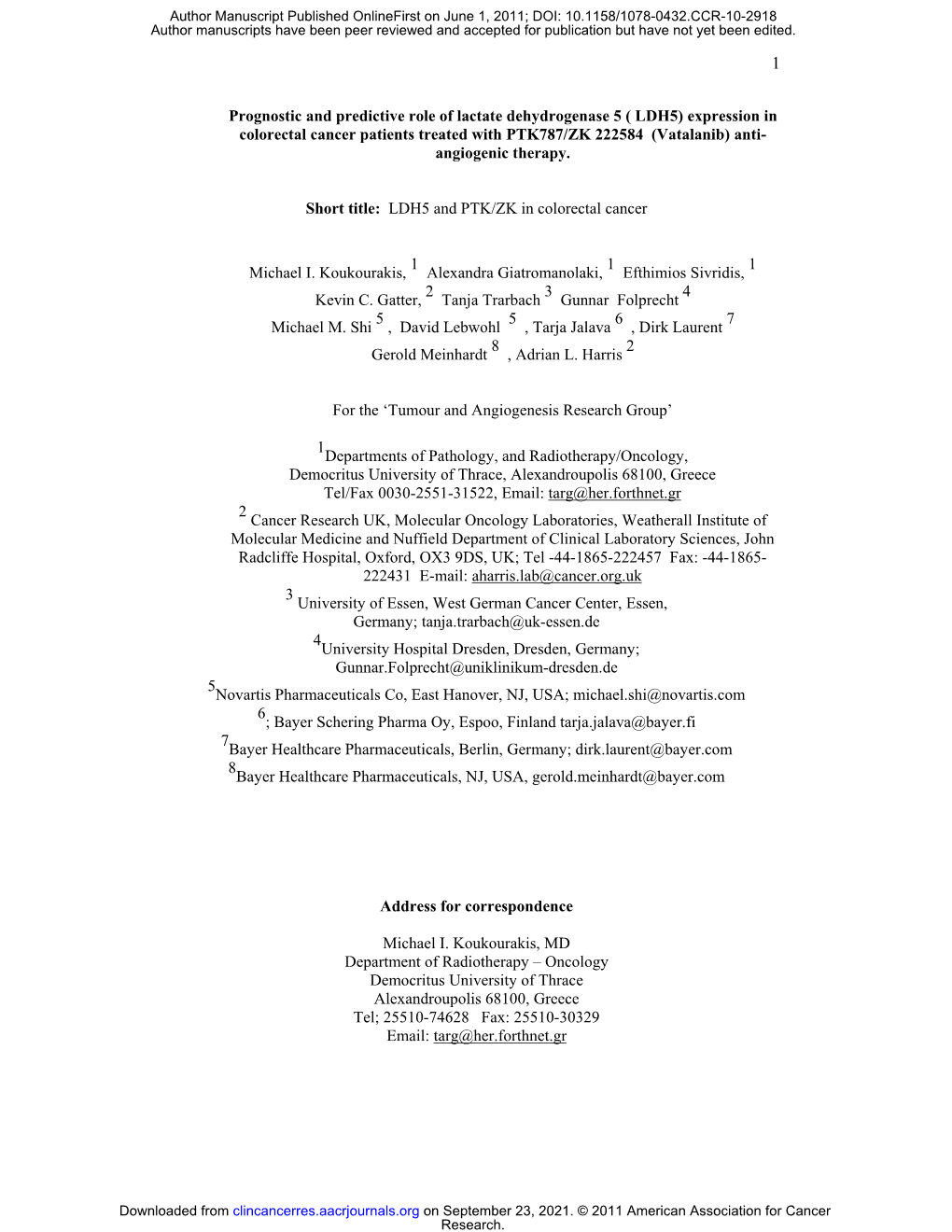 Prognostic and Predictive Role of Lactate Dehydrogenase 5 ( LDH5) Expression in Colorectal Cancer Patients Treated with PTK787/Z