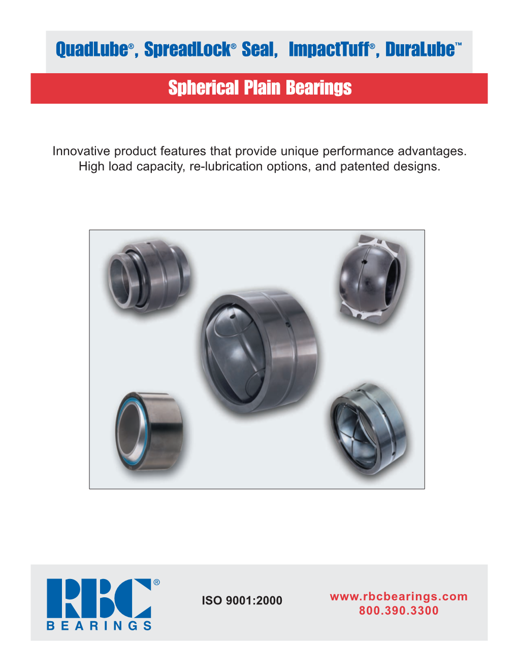 Spherical Plain Bearings Quadlube®, Spreadlock® Seal, Impacttuff