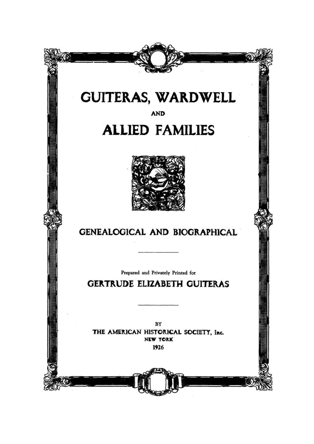 Guiteras, Wardwell· and Allied Families