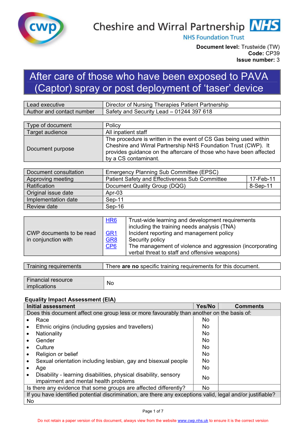 After Care of Those Who Have Been Exposed to PAVA (Captor) Spray Or Post Deployment of ‘Taser’ Device