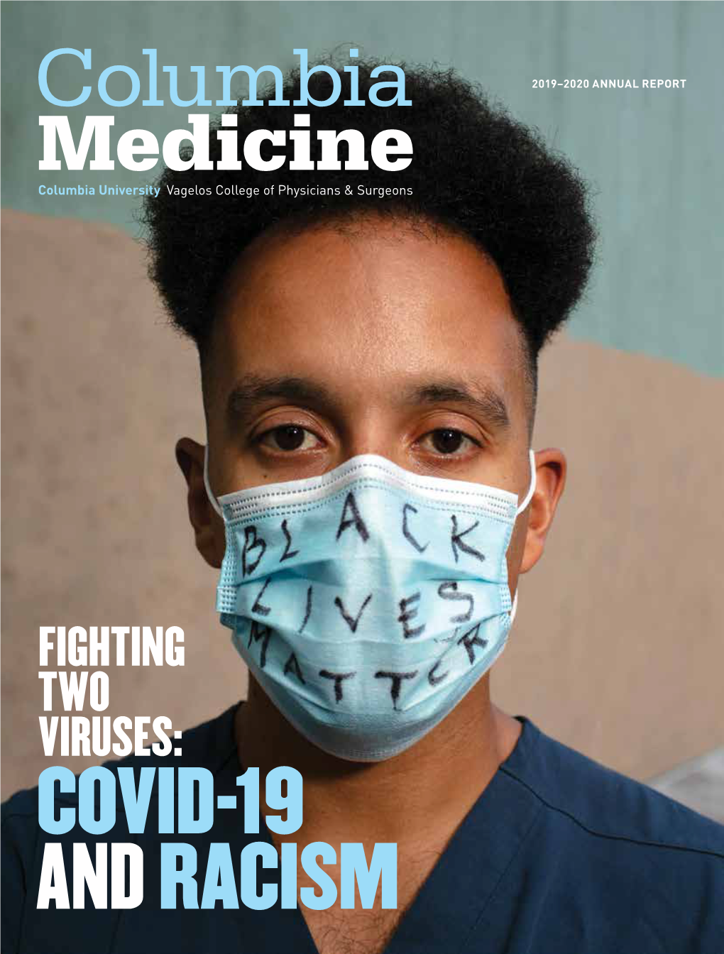 Medicine COVID-19 and RACISM