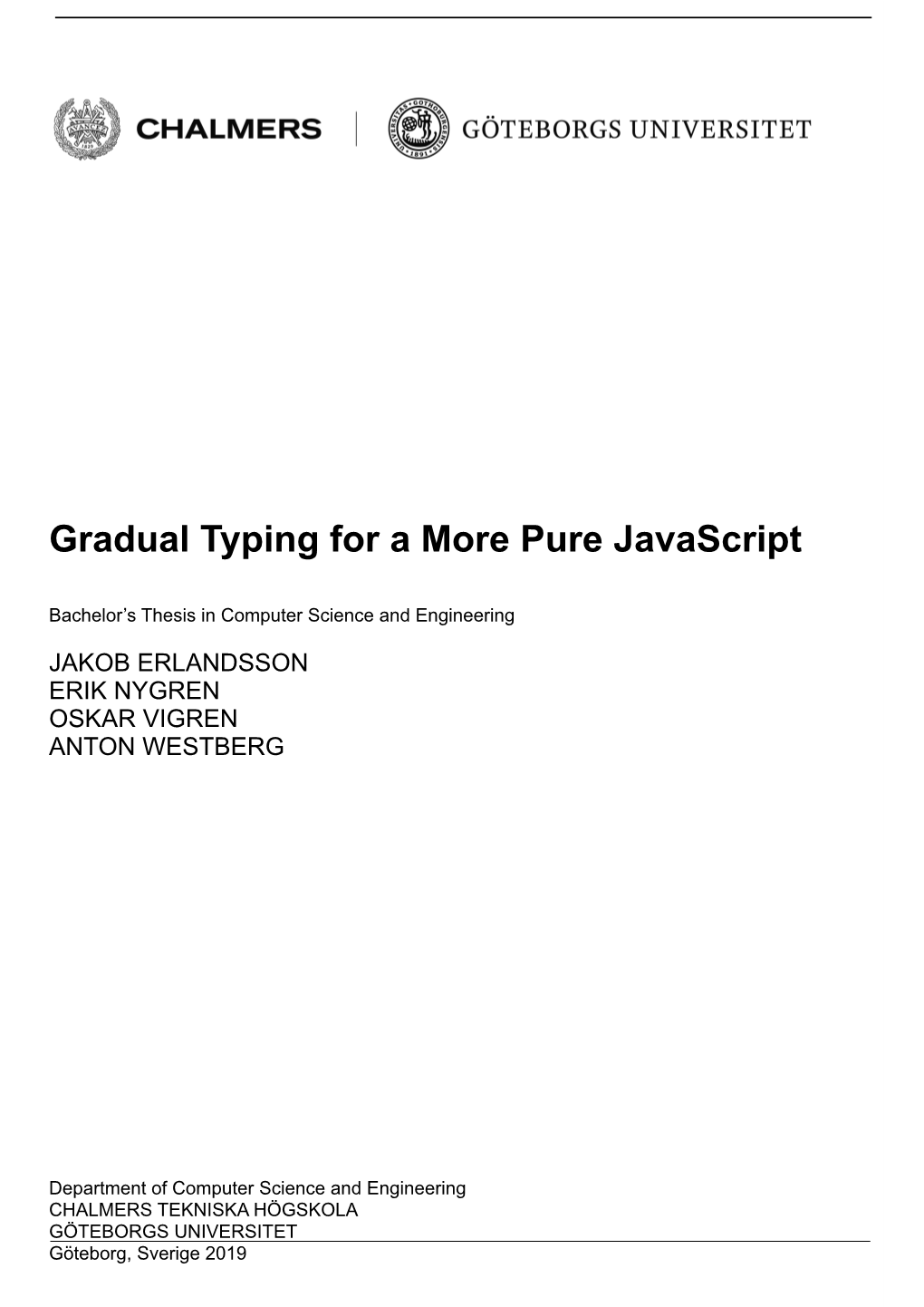 Gradual Typing for a More Pure Javascript