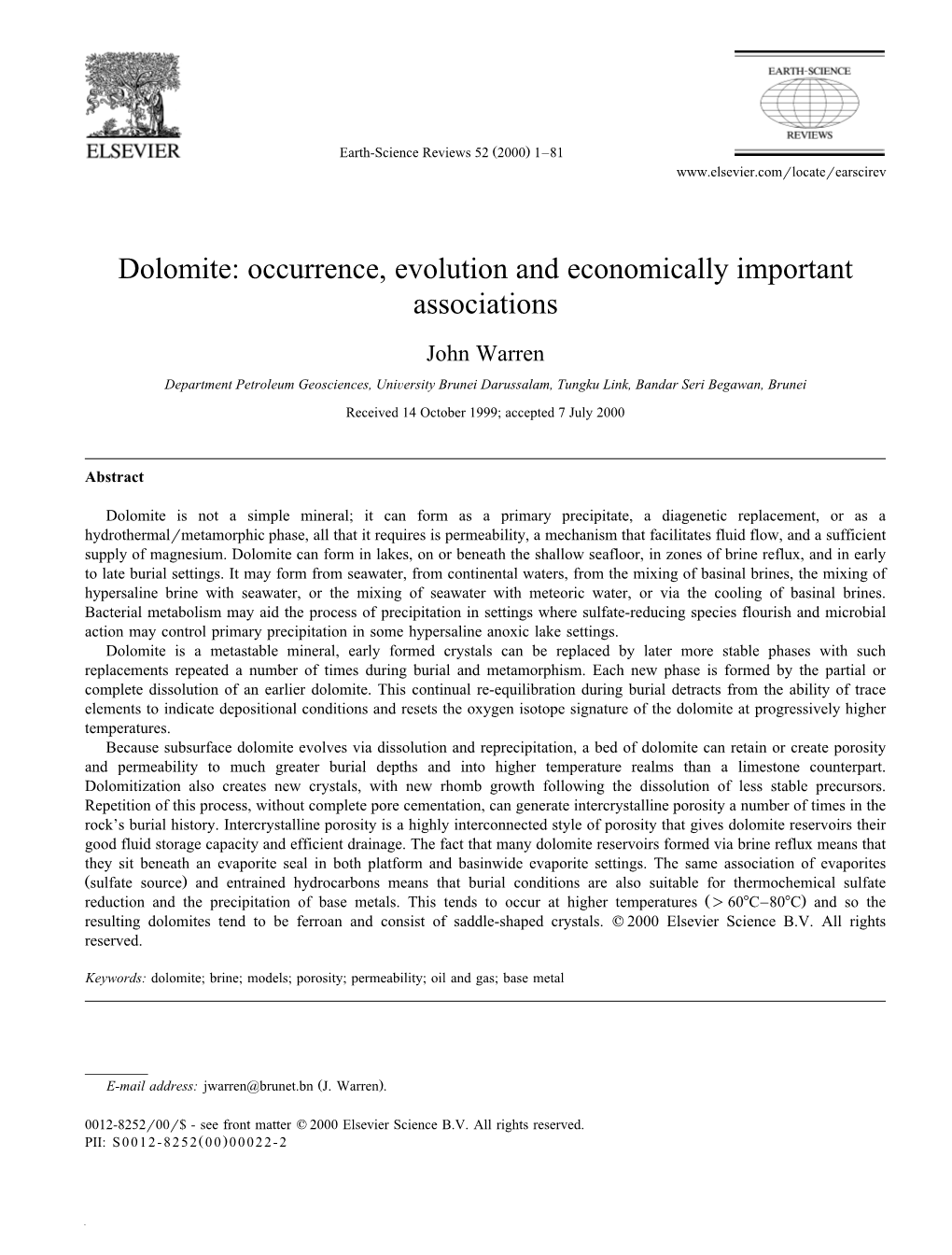 Dolomite: Occurrence, Evolution and Economically Important Associations