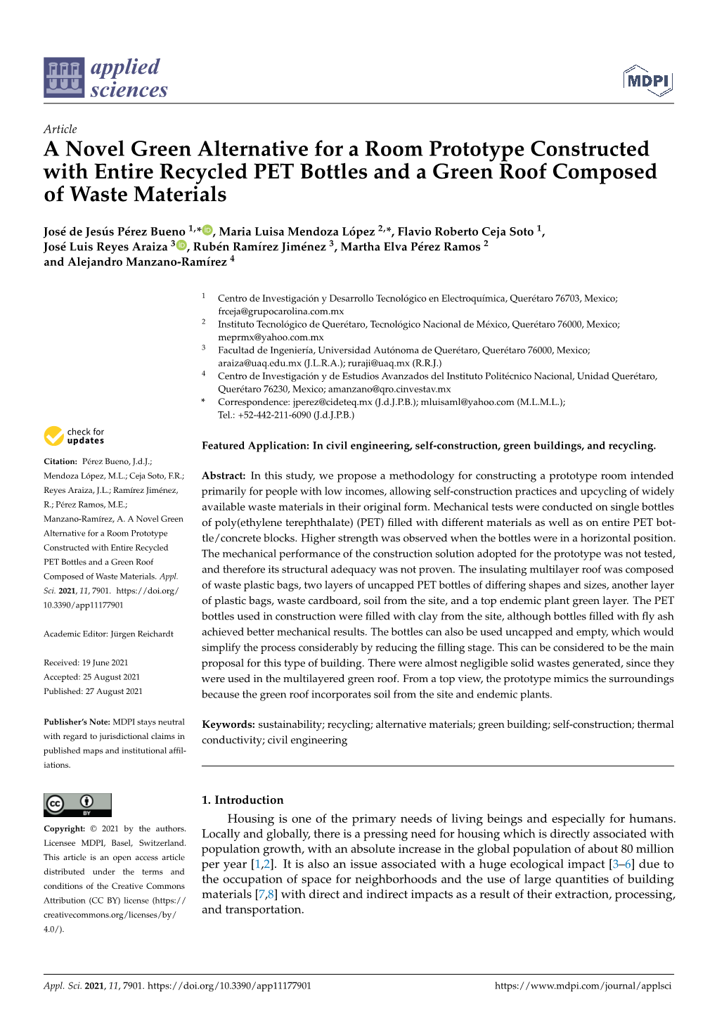 A Novel Green Alternative for a Room Prototype Constructed with Entire Recycled PET Bottles and a Green Roof Composed of Waste Materials