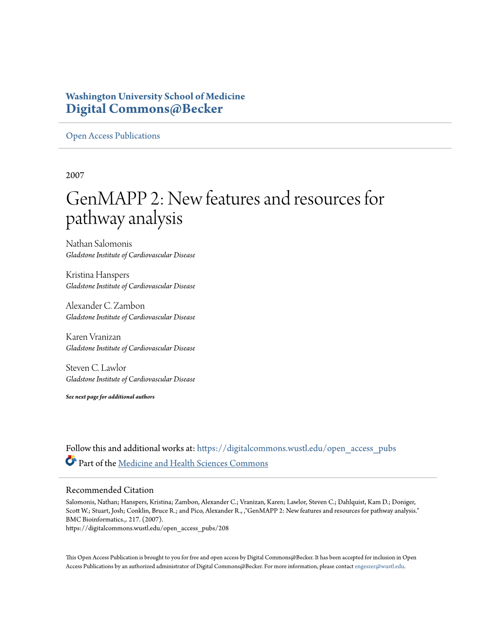 Genmapp 2: New Features and Resources for Pathway Analysis Nathan Salomonis Gladstone Institute of Cardiovascular Disease