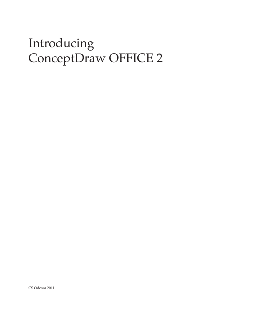 Introducing Conceptdraw OFFICE 2