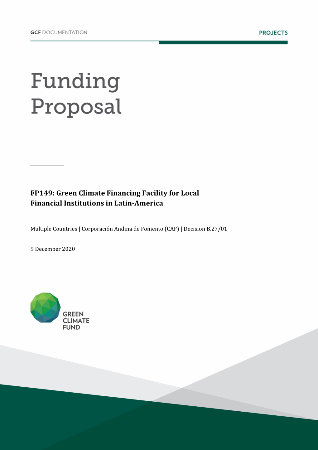 FP149: Green Climate Financing Facility for Local Financial Institutions in Latin-America