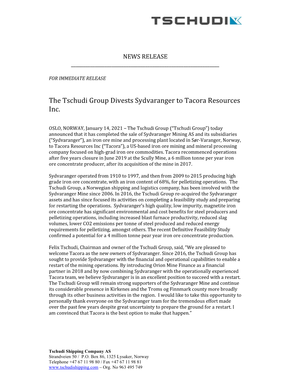 The Tschudi Group Divests Sydvaranger to Tacora Resources Inc