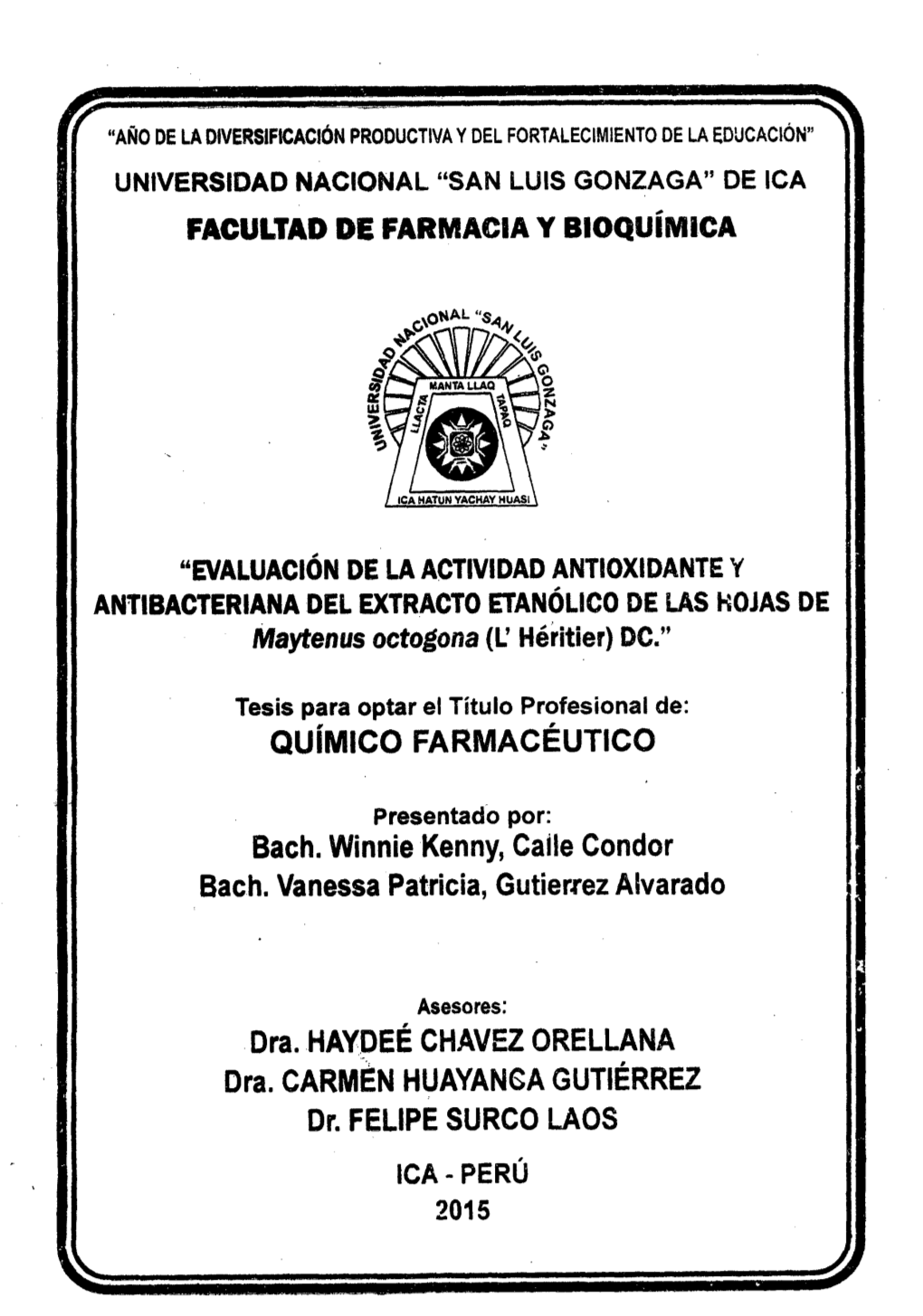 FACULTAD DE FARMACIA Y BIOQUÍMICA Bach. Winnie Kenny