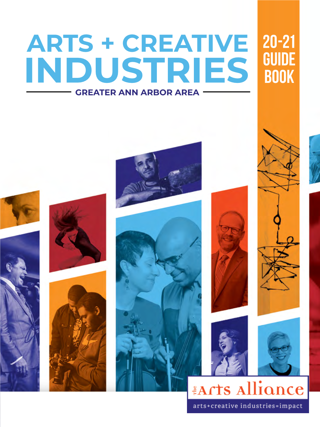 Arts + Creative Industries Guide. Extend Your Reach: Get Two-For-One Event Posts in the Ann Arbor Observer and the Arts Alliance