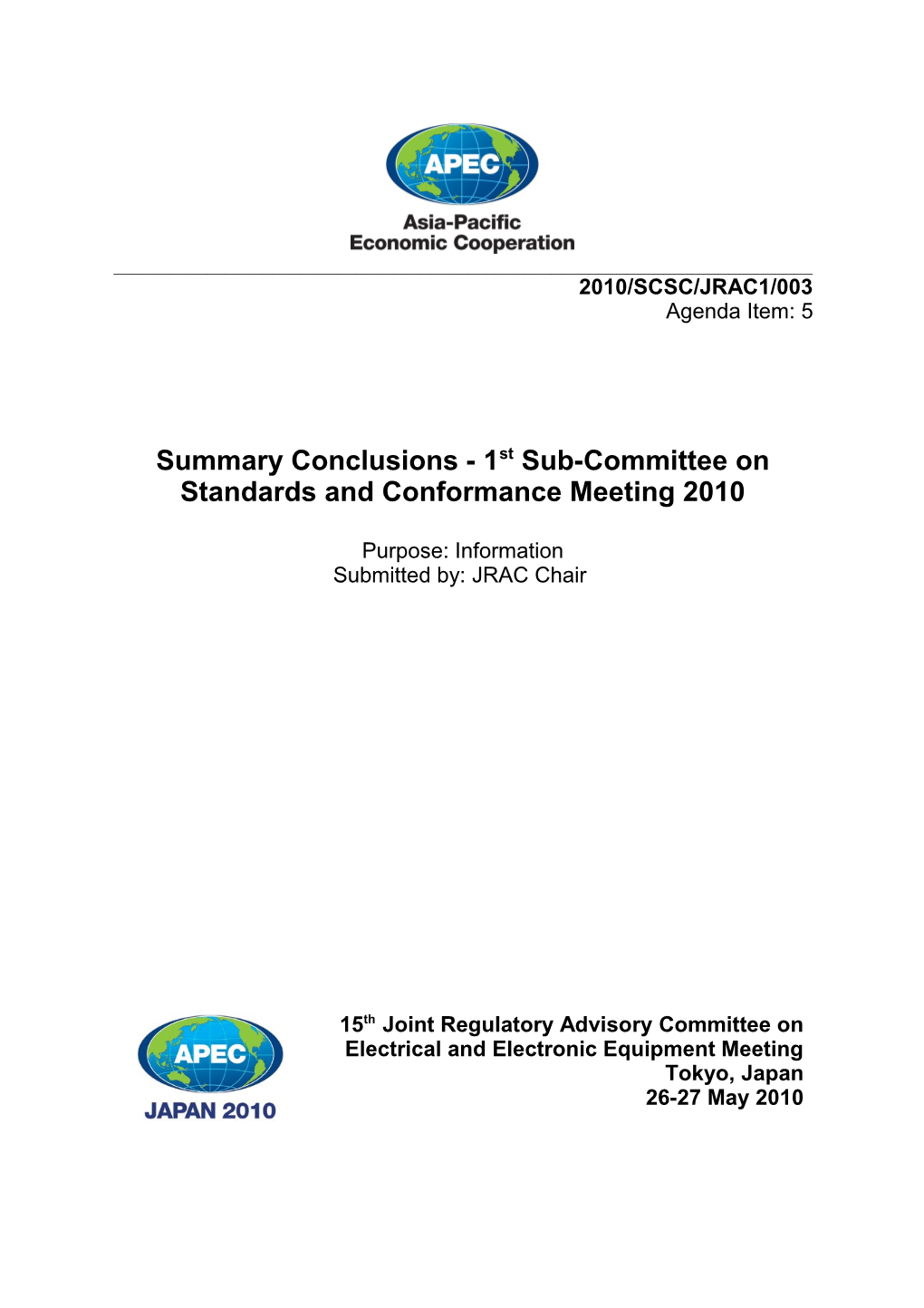 Summary Conclusions - 1St Sub-Committee on Standards and Conformance Meeting 2010