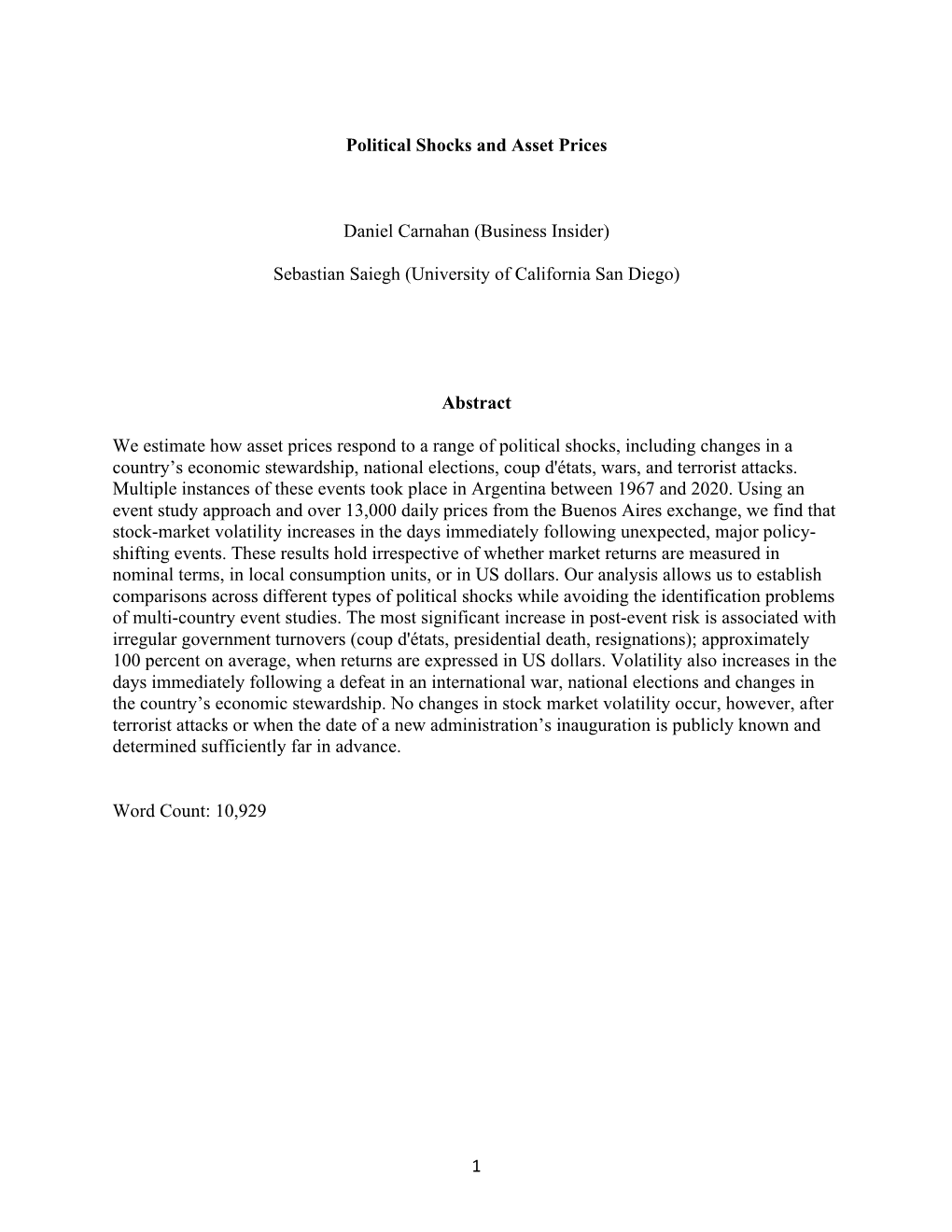 1 Political Shocks and Asset Prices Daniel Carnahan