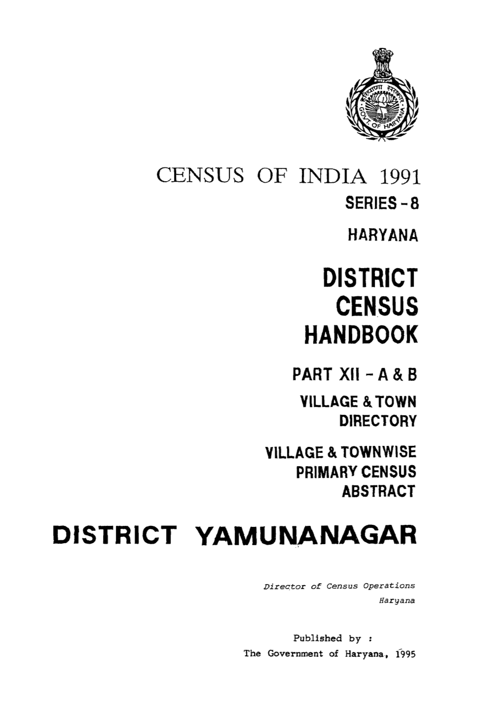 Village & Townwise Primary Census Abstract, Yamunanagar, Part XII A