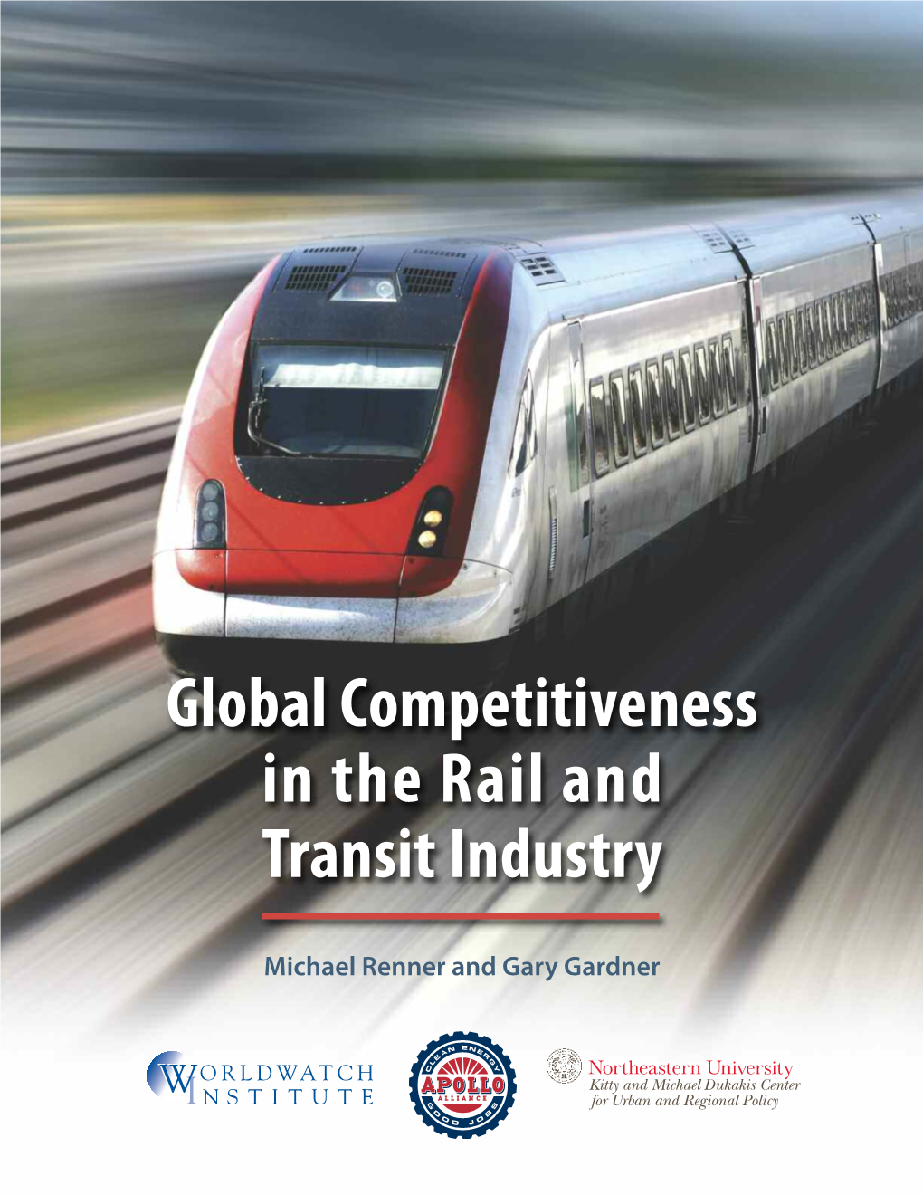 Global Competitiveness in the Rail and Transit Industry